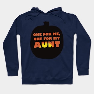 One for me, one for my aunt Hoodie